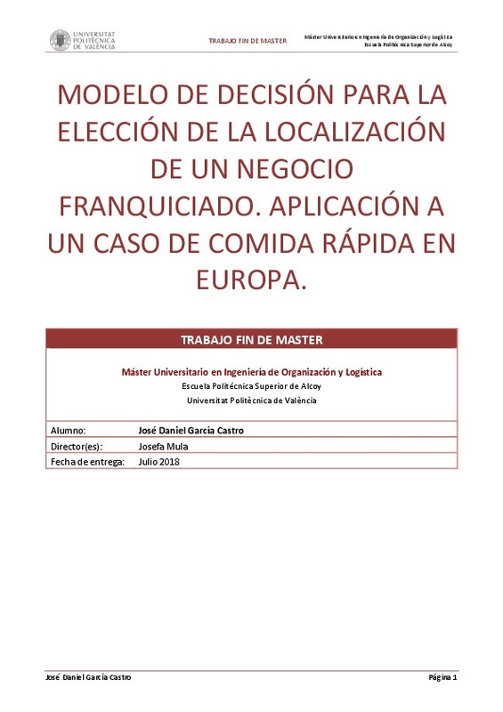 Modelo de decisión para la elección de la localización de un negocio  franquiciado. Aplicación a un caso de comida rápida en Europa