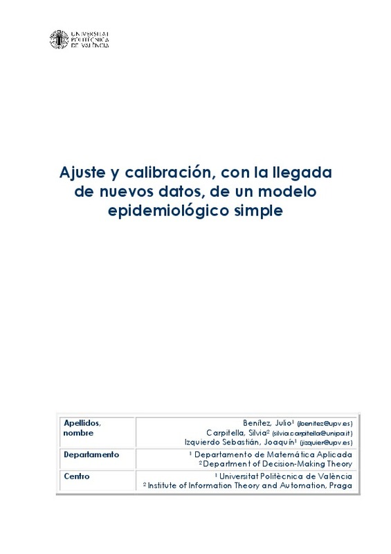 Ajuste y calibración, con la llegada de nuevos datos, de un modelo  epidemiológico simple